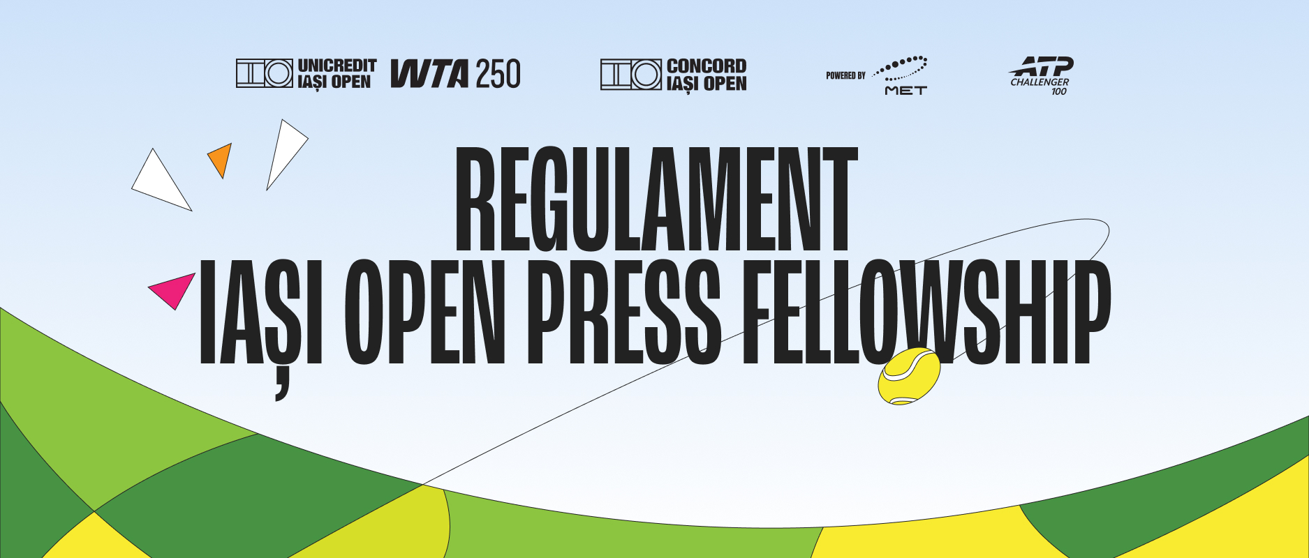 OFFICIAL REGULATIONS OF THE PROGRAM IAȘI OPEN PRESS FELLOWSHIP